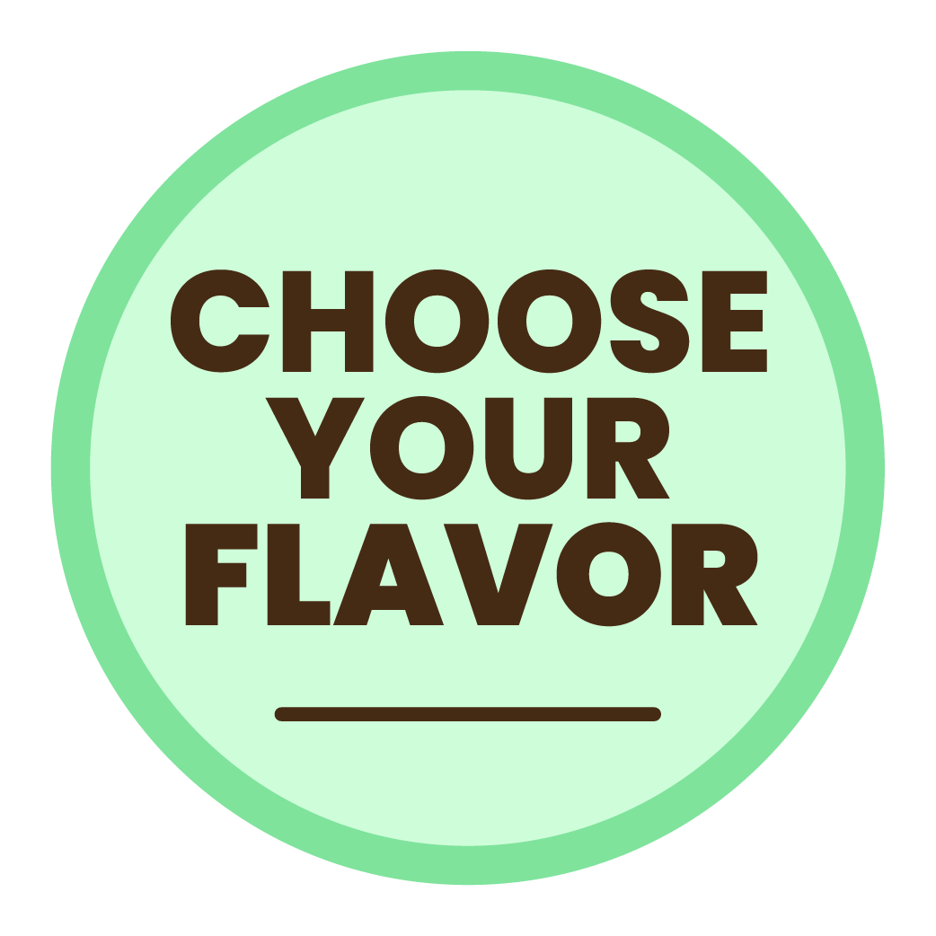 Choose You Flavor